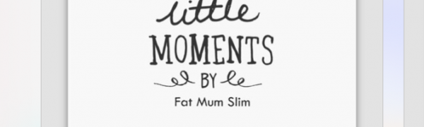 「Little Moments™ by Fat Mum Slim」は簡単に写真をおしゃれにできる便利なアプリ！