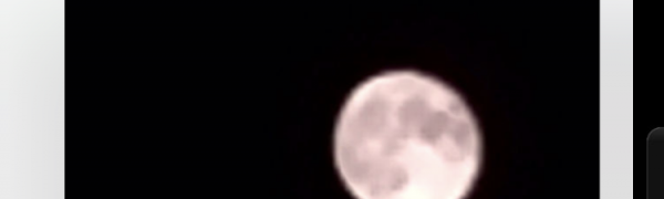 「月撮りカメラ」　〜　パワーを放ってる満月。いつかキレイに撮影してみたい！　〜	