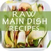 Easy Raw Main Dish Recipes - Best Healthy Raw Menu Cooking Guide & Tips Help To Ready Your Meals アイコン